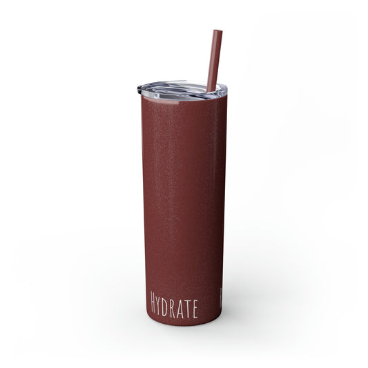 Glitter Rosewood Tumbler with Straw, 20oz (Hydrate, Refill, Repeat)