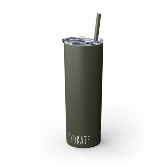 Matte Pine Needle Tumbler with Straw, 20oz (Hydrate, Refill, Repeat)